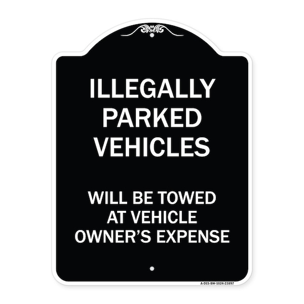 Signmission Illegally Parked Vehicles Towed Owners Expense Heavy-Gauge Alum Sign, 18" L, 24" H, BW-1824-23897 A-DES-BW-1824-23897 - main